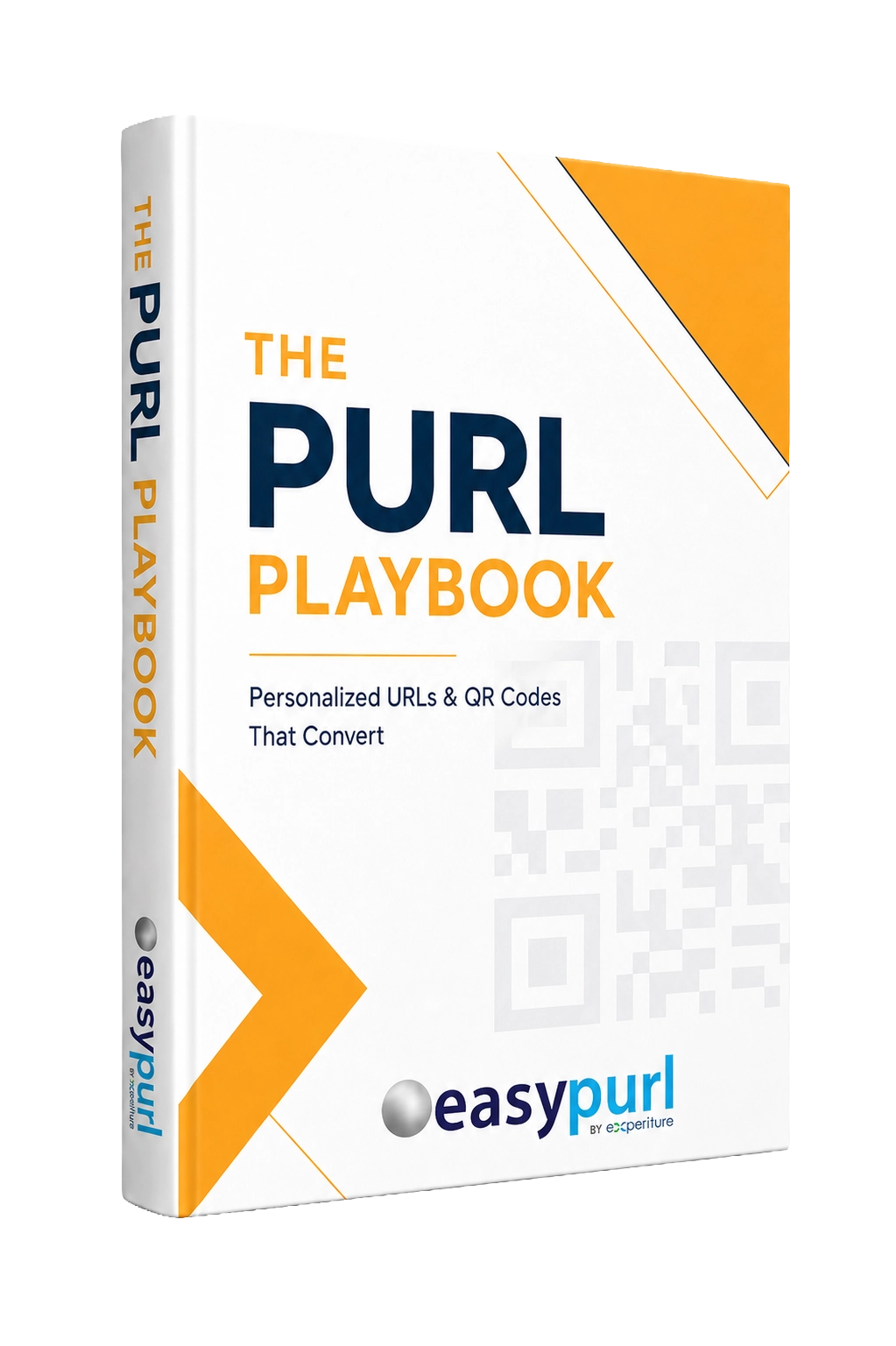 The PURL Playbook: Personalized URLs and QR Codes That Convert, by EasyPURL.